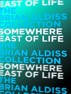 Somewhere East of Life - ebook